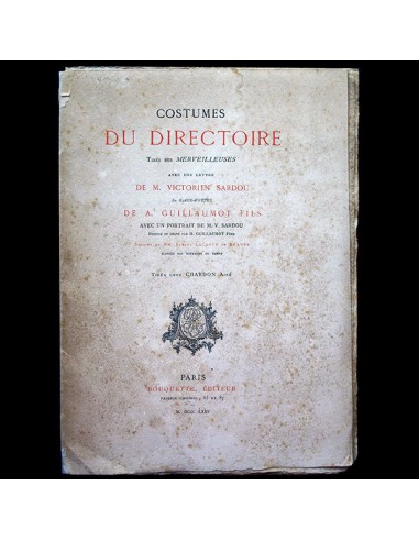 Costumes du directoire tirés des Merveilleuses par Guillaumot, exemplaire en noir (1875) store