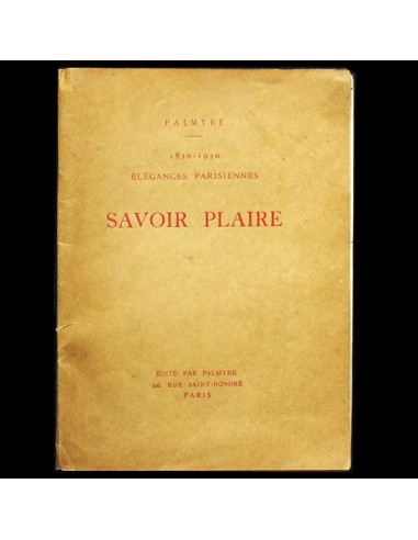 Palmyre 1830-1930 élégances parisiennes, savoir plaire (1930) votre restaurant rapide dans 