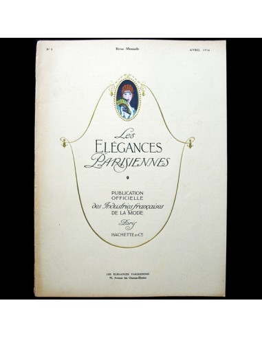 Les Elégances Parisiennes, publication officielle des industries françaises de la mode, avril 1916, n°1 soldes