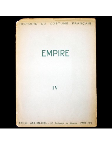 Empire - Histoire du costume français (circa 1930) Comment ça marche